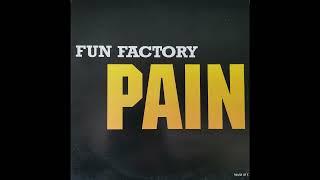 Fun Factory - Pain Feel The Pain Mix MAXI 12 1994