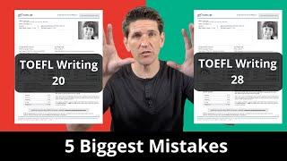 TOEFL Writing 5 Mistakes You Must Avoid
