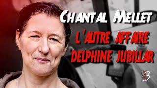 LA DISPARITION INQUIÉTANTE DE CHANTAL MELLET  l’affaire JUBILLAR de l’Yonne