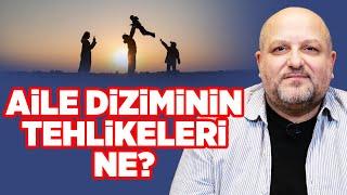 DİKKAT Aile Dizimi Yaptırmanın Tehlikeleri Ne?  Erdoğan Şemsiyeci