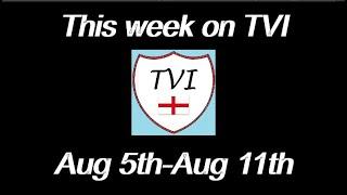 THIS WEEK ON TVI Aug 5th-Aug 11th