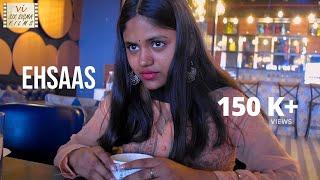 Ehsaas - Date With A Call Girl  Hindi Short Film  Six Sigma Films