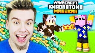 SPRZEDAŁEM KORONĘ I STAŁEM SIĘ NAJBOGATSZY Minecraft Kwadratowa Masakra