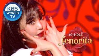 GI-DLE 여자아이들 - Senorita Music Bank COME BACK2019.03.01
