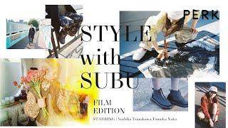 STYLE with SUBU Vol.3 FILM EDITION