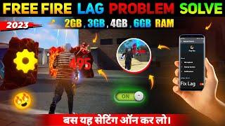 Fix Lag Problem In Free Fire  How To Fix lag 2gb 3gb 4gb Mobile   Free Fire Max