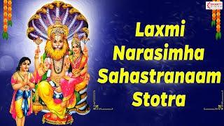 Lakshmi Narasimha Sahasranamam Stotram  Sri Lakshmi Narasimha Song  POWERFUL MANTRA FOR PROTECTION
