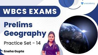 Crack WBCS  Prelims Geography  Practice Set - 14  WB Exams  Sneha Gupta