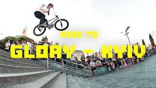 UKRAINE BMX DAY - RIDE TO GLORY