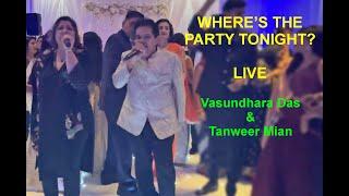 Wheres The Party Tonight  Live  Vasundhara Das Tanweer Mian  KANK