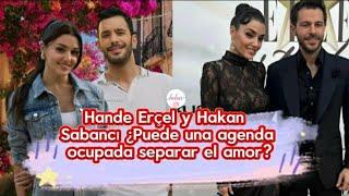 Hande Ercel y Hakan Sabanci¿Puede una agenda ocupada separar el amor?#handemiyy #handeercel #hande