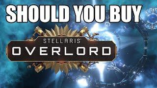 Should you Buy Stellaris Overlord Review