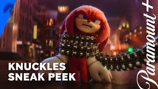 Knuckles  Sneak Peek  Paramount+
