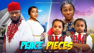 PEACE OR PIECES - DESTINY ETIKO STAN NZE PRINCESS CANDICE KAREN IGBINIGIEN LATEST NIGERIAN MOVIE