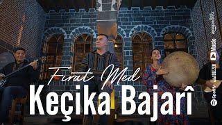 FIRAT MED  — KEÇİKA BAJARÎ                  #officialvideo #2023 #kürtçe