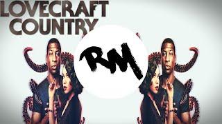 Lovecraft Country Sinnerman Remix