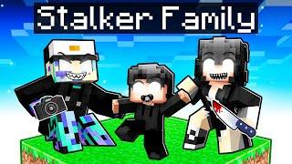 Having a STALKER FAMILY in Minecraft
