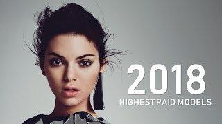 The Worlds Highest-Paid Models 2018