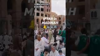 IFTAR in MADINAH - Ramadan Day 1 - Masjid Al Nabawi #shorts posted 2024 filmed earlier