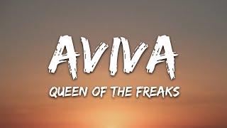 AVIVA - QUEEN OF THE FREAKS Lyrics