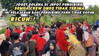 JOGET SOLEHA DI JEPOT PENGIBING SEMUA CREW GENDANG BELEQ DNDS SONGAK TIDAK TERIMA KELAKUAN PENJOGET