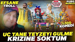 3 TEYZEYİ GÜLME KRİZİNE SOKTUM  EFSANE TROL   PUBG MOBILE