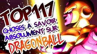 117 CHOSES À SAVOIR SUR DRAGON BALL ABSOLUMENT  - DBTOP #11