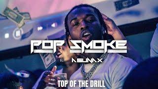 Pop Smoke - Top of the drill clip video
