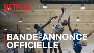 Last Chance U Basketball  Bande-annonce officielle VOSTFR  Netflix France