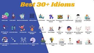 30+ Best Idioms to Add Value to Your English Language Skills