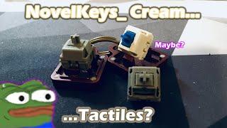 NovelKeys Cream Tactile First Impressions and Review StockLubed + Typing