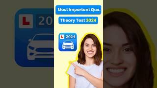 Important Theory test 2024 questions #shorts #theorytest