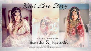 Romantic love story I Real Love Story I Bhavisha & Nissanth I Royal Bindi