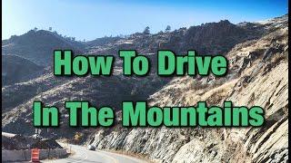 How To Drive In The Mountains