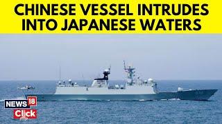 Chinese Navy Survey Ship Entered Japanese Waters  China News Today  Japan News Toady  N18G