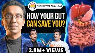 Gut Health Expert @DrPal - Cravings Lifestyle Weight Loss & More  The Ranveer Show 363