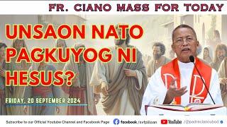 Unsaon nato pagkuyog ni Hesus? - 9202024 Misa ni Fr. Ciano Ubod sa SVFP.