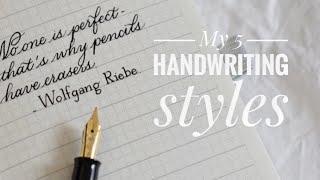 My 5 handwriting styles  Handwriting practice  Cursive writing  Print font