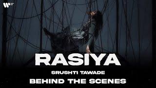 Rasiya - Behind The Scenes  Srushti Tawade