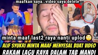 ALIFF SYUKRI MINTA MAAF MENYESAL BUAT LAGU RAYA  LAST² MASA RAYA UPLOD NO 1 TRENDING