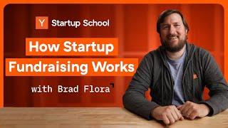 How Startup Fundraising Works  Startup School