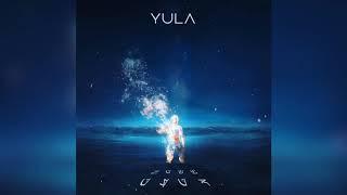 YULA - Fade Away