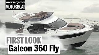 Galeon 360 Fly  First Look  Motorboat and Yachting