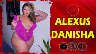 Alexus Danisha  American Glamorous Plus-sized Model  Curvy Fashion Model  Biography