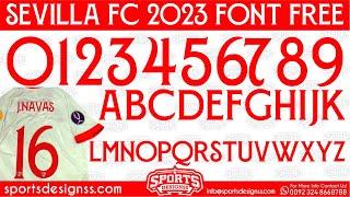 Sevilla FC 2023 Football Font Free Download by Sports Designss_Download Sevilla FC Font Google Drive