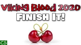Viking Blood 2020 - FINISH IT