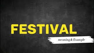 What Does FESTIVAL   Means  Meanings And Definitions in ENGLISH