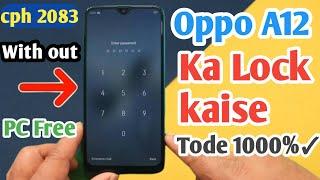 OPPO A12 Ka Password Kaise Tode  How To Hard Reset Oppo A12  Oppo A12 Hard Reset  100% Working