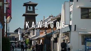 KAWAGOE  Best Day Trip Destination from Tokyo