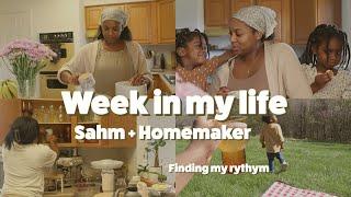 Week In My Life  Homemaking + Stay At Home Mom  Finding My Rhythm